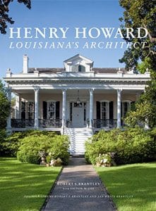 A house on the cover of "Henry Howard, Louisiana' Architect" by Jessica Dorman