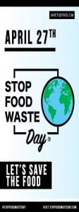 April 27 Stop Food Waste Day poster