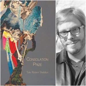 "Consolation Prize" book cover and Sheldon Tyler Robert black and white profile photo. 