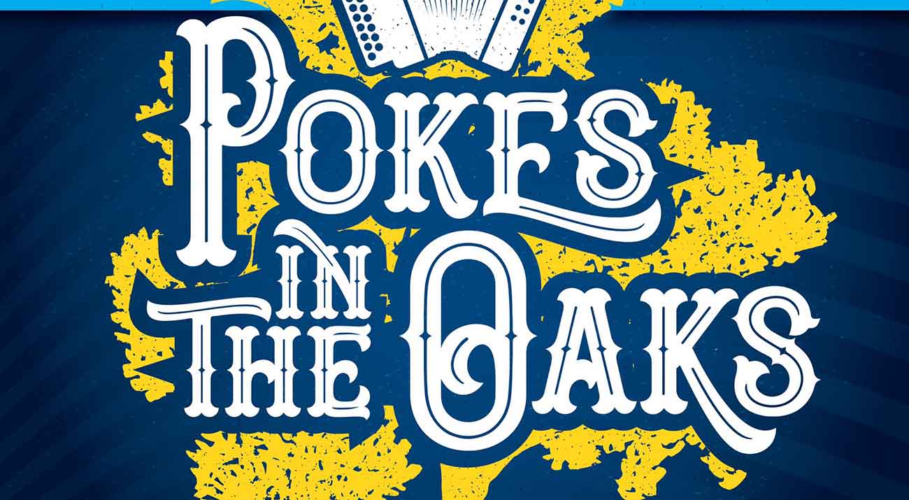 Pokes in the Oaks Poster