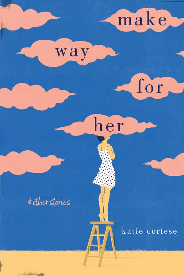 Katie Cortese book cover "Make Way for Her"