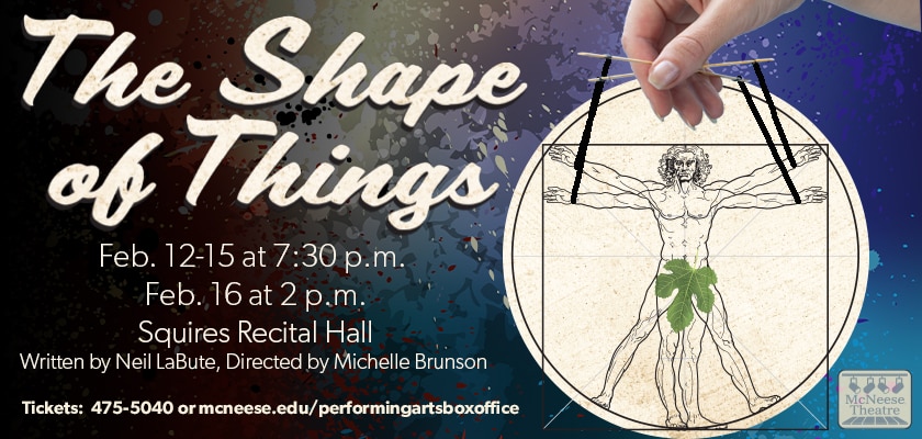 Theatre Production The Shape Of Things Mcneese State University
