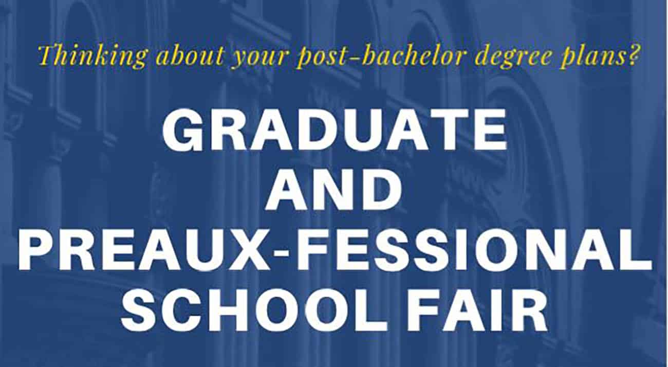 Blue poster with white Graduate and Preaux-Fessional School Fair Poster