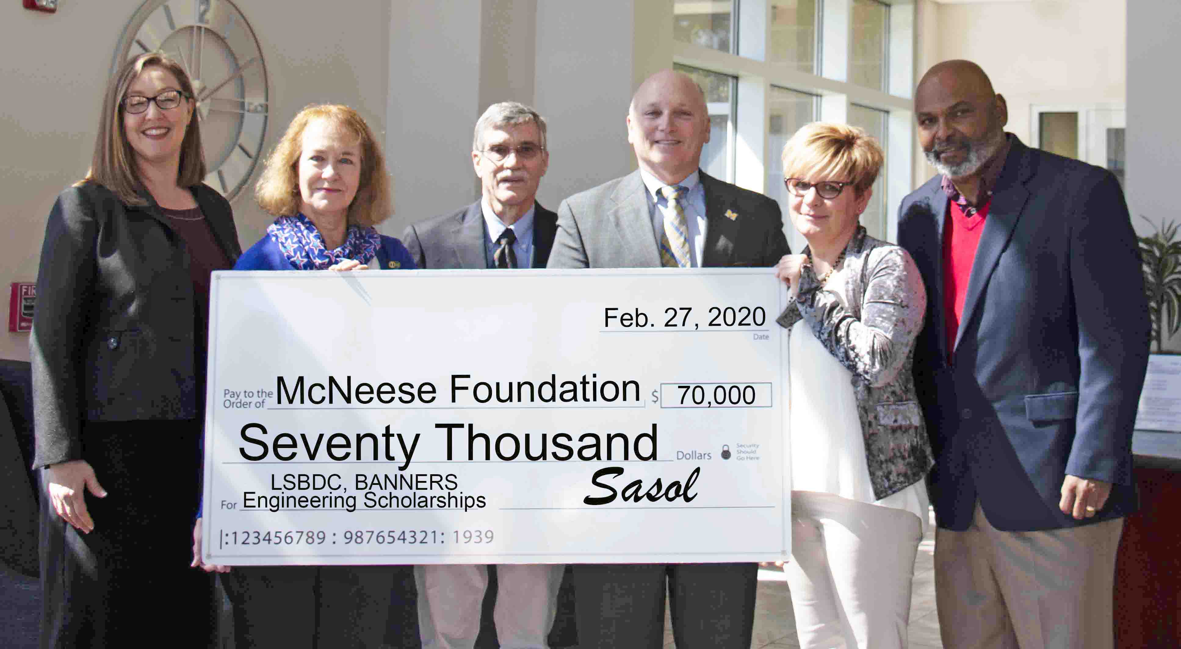 On hand for the presentation are, from left, Brook Hanemann, Banners Director, Donna Little, Director of the LSBDC, Dr. John Griffith, Head of the McNeese Engineering and Computer Science Department in the College of Science, Engineering and Mathematics, Dr. Daryl V. Burckel, McNeese President, Heather Lasell, Sasol Vice President, West Plant Operations, and Marcus Boutte, Sasol Senior Manager, Supply Chain.