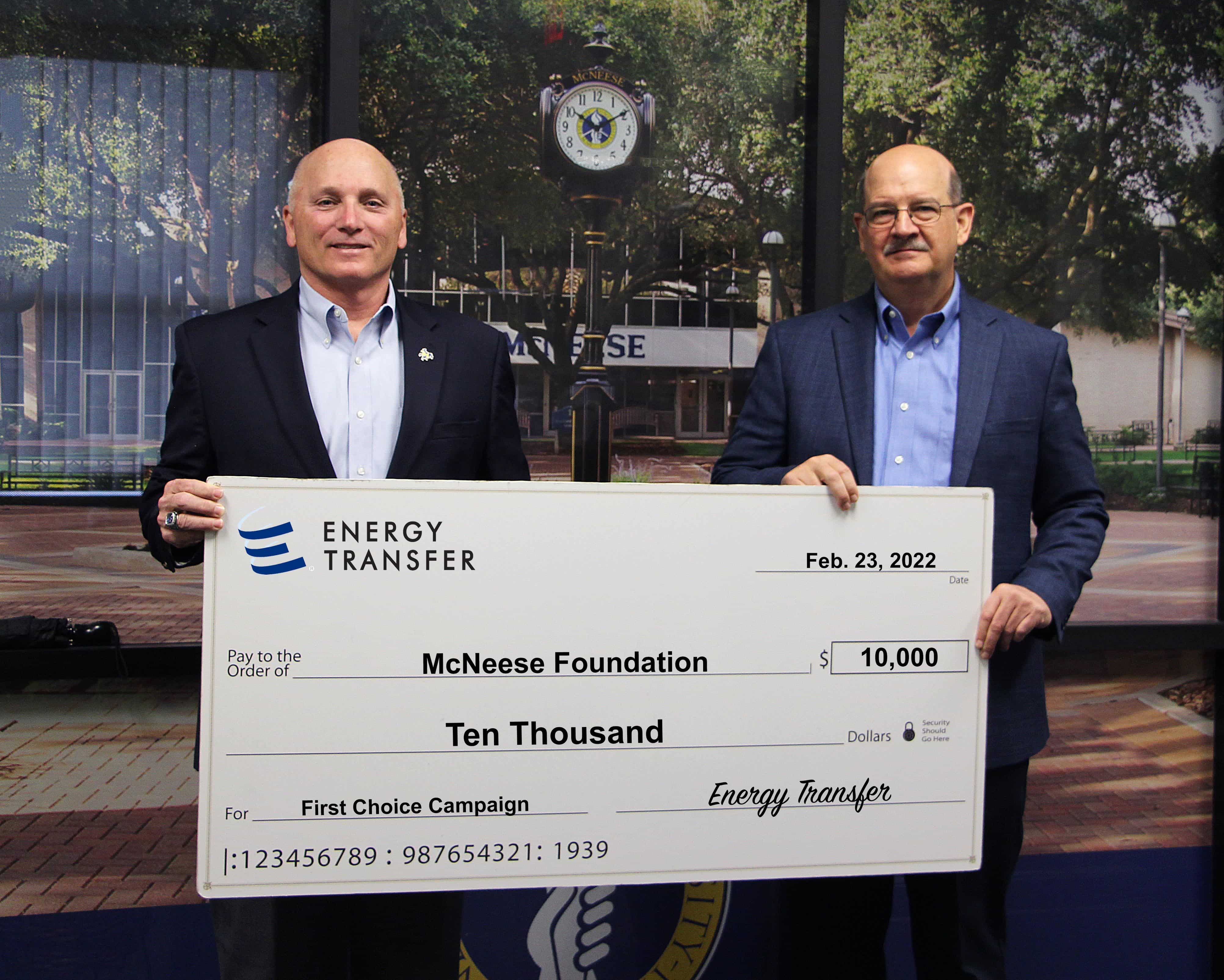 On hand for the presentation are, from left. Dr. Daryl Burckel, McNeese president, and Jeff Brightwell, Energy Transfer vice president for LNG operations. McNeese Photo