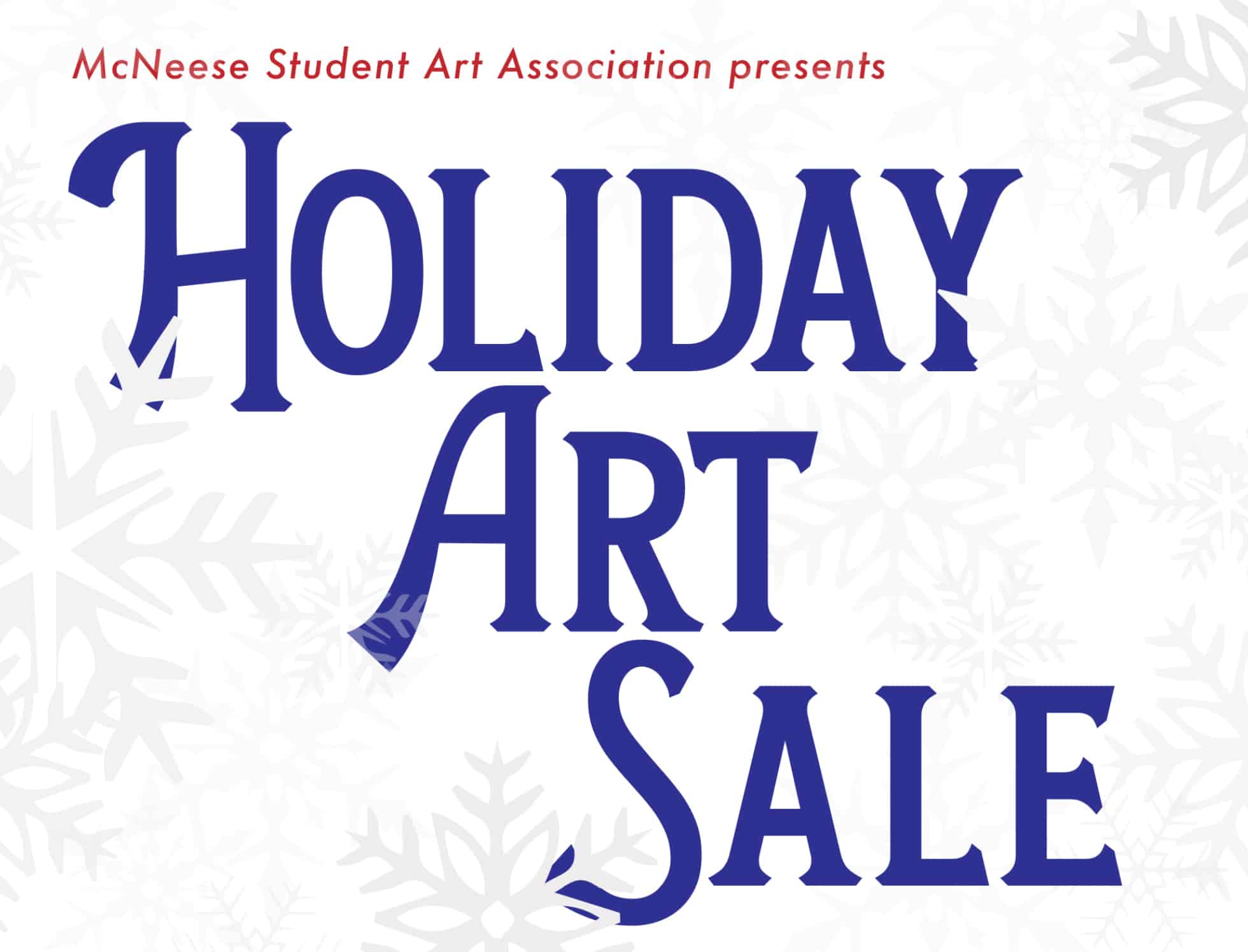 McNeese Student Holiday Art Sale