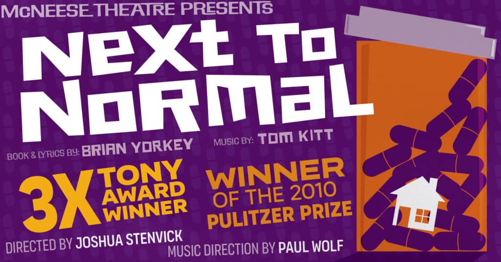 McNeese Theatre presents Next to Normal a musical.